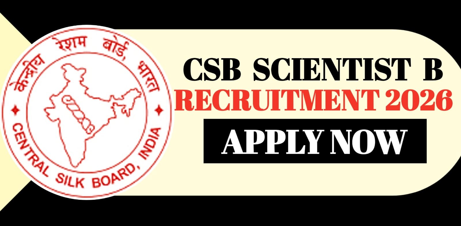 CSB Scientist B Recruitment 2026