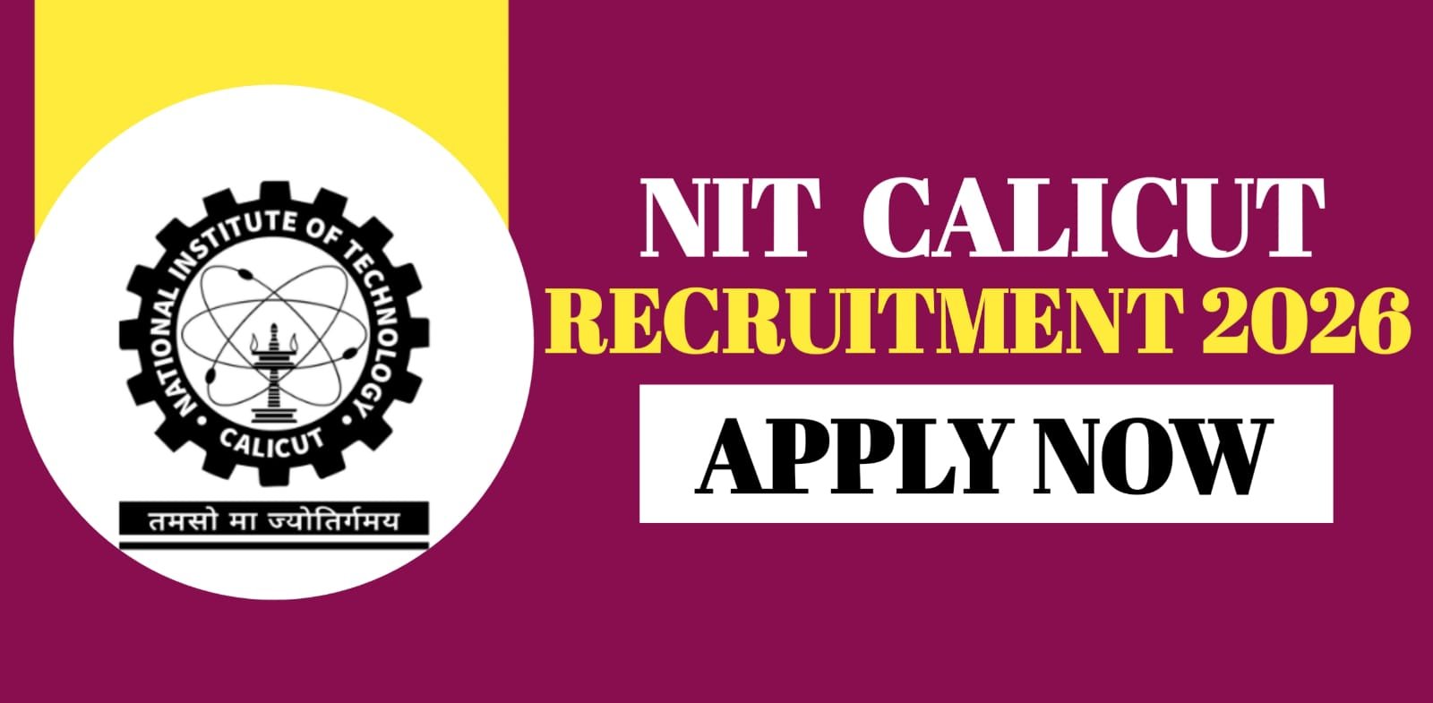 NIT Calicut Recruitment 2026