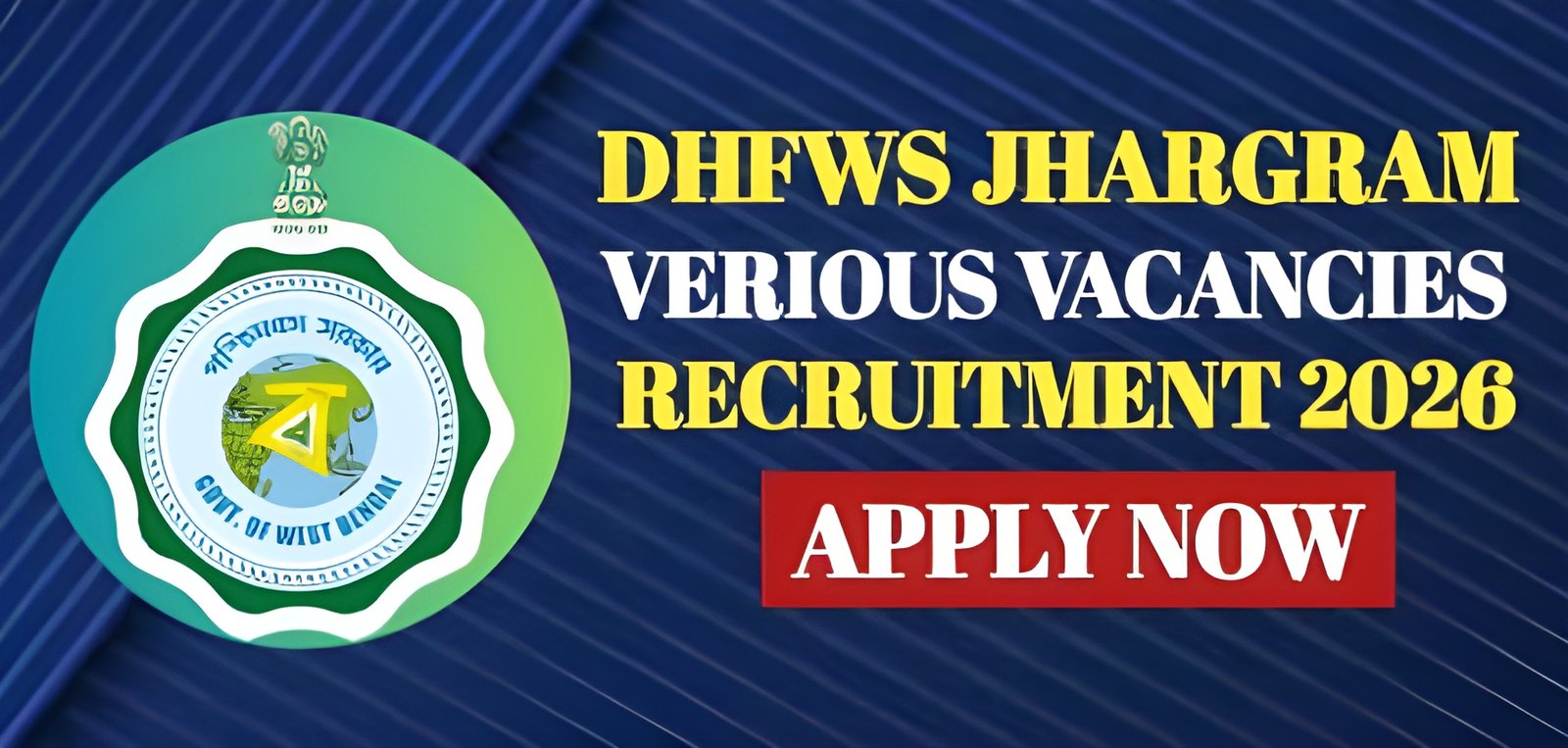 DHFWS Jhargram Recruitment 2026