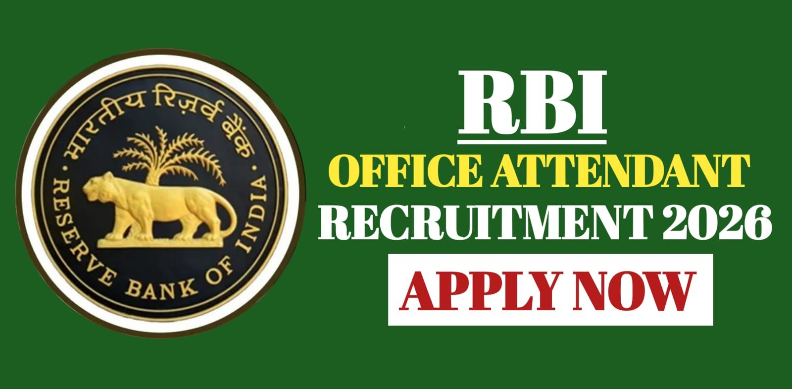 RBI Office Attendant Recruitment 2026