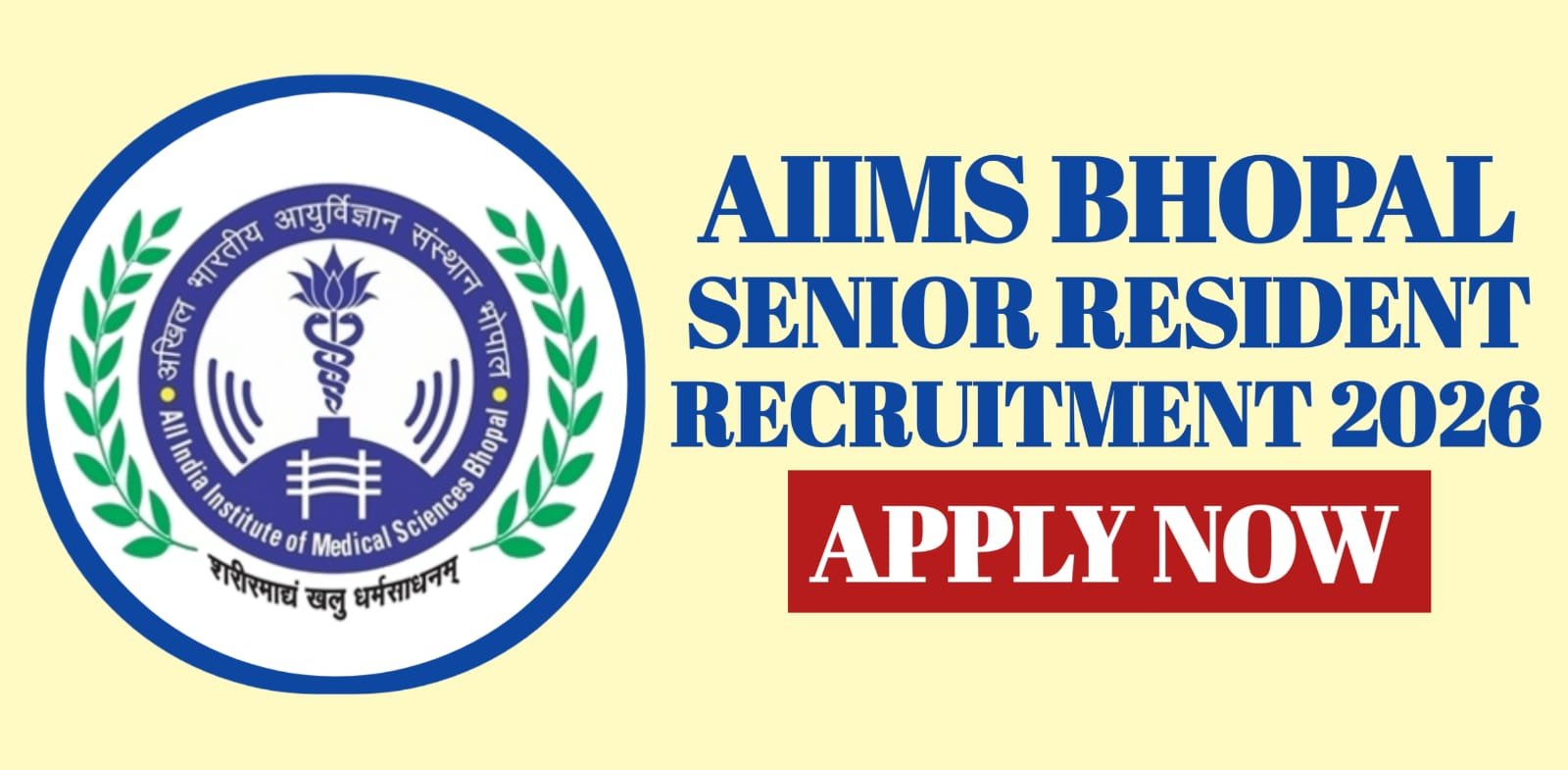 AIIMS Bhopal Senior Residents Recruitment 2025