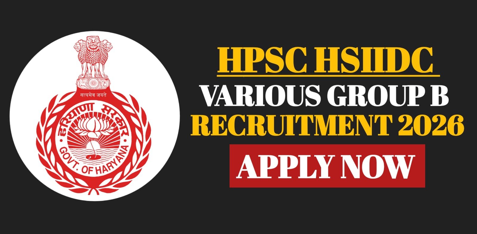 HPSC HSIIDC Various Group B Recruitment 2026