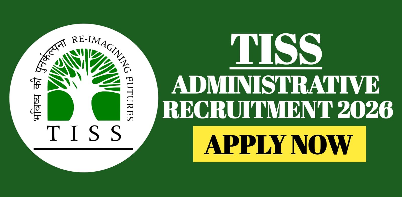 TISS Administrative Assistant Recruitment 2026