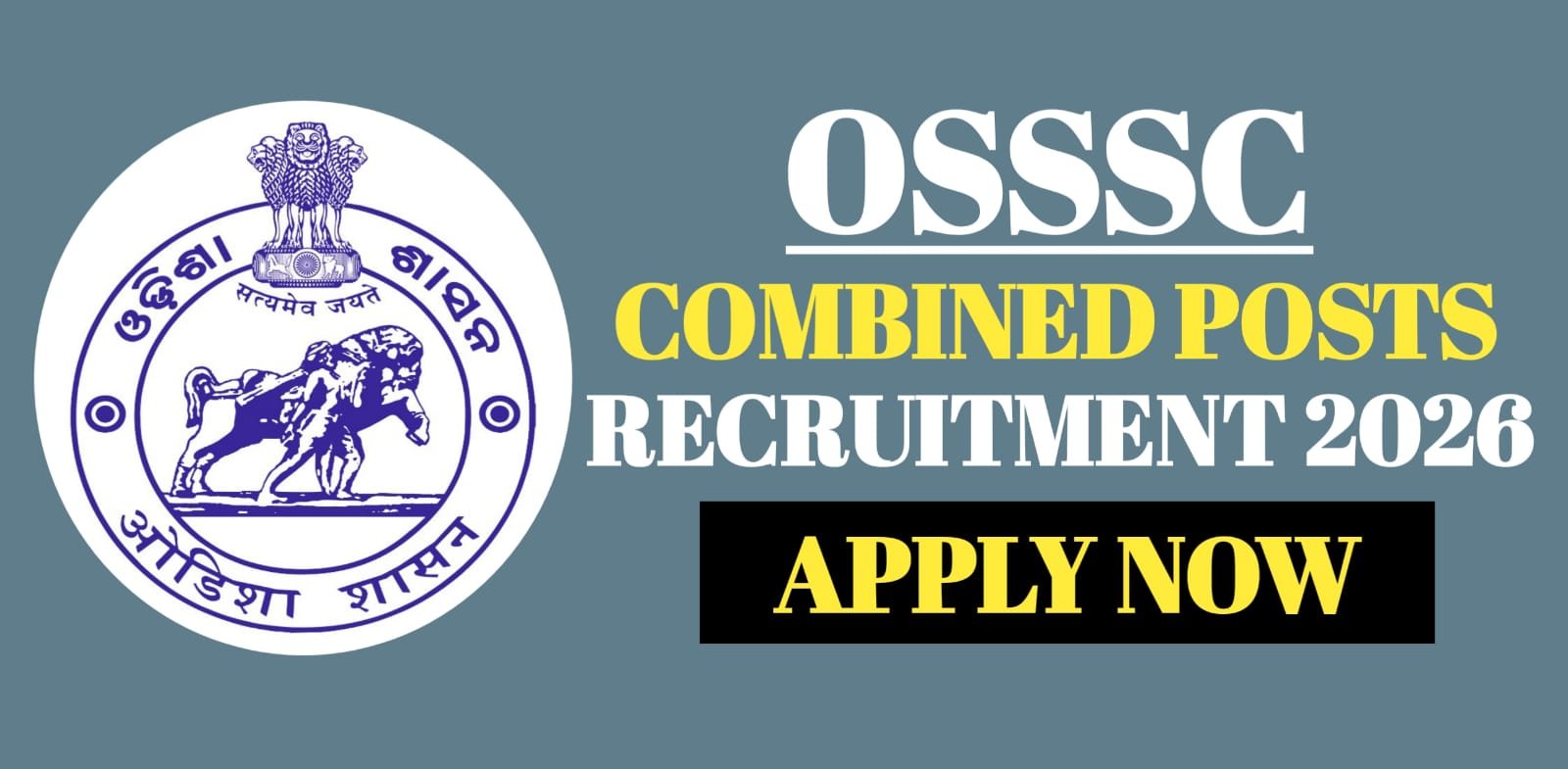 OSSSC Combined Posts Recruitment 2026