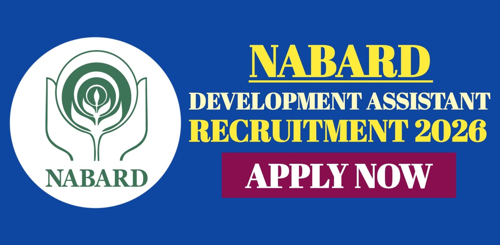 NABARD Development Assistant Recruitment 2026