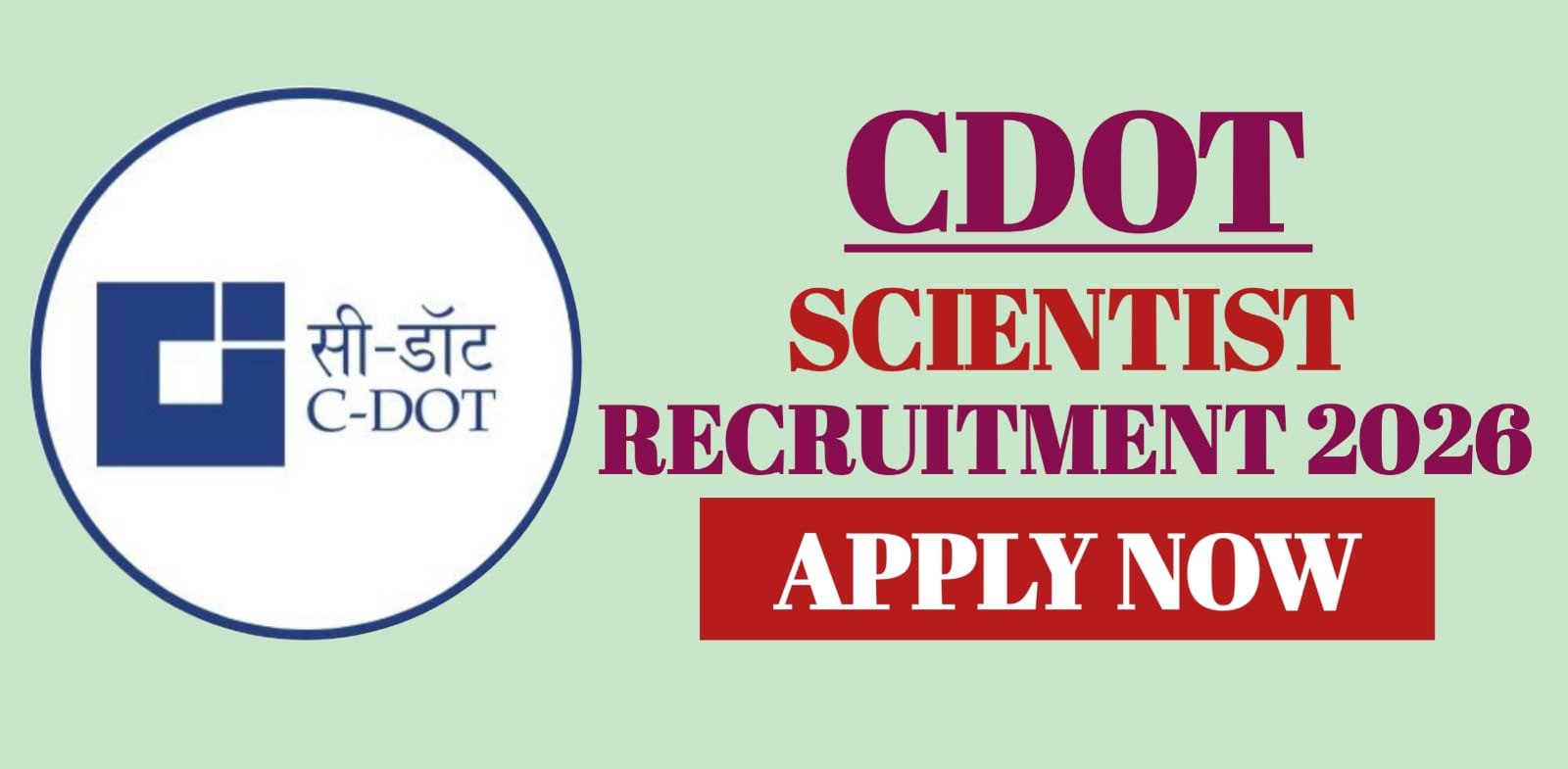 CDOT Scientist Recruitment 2026