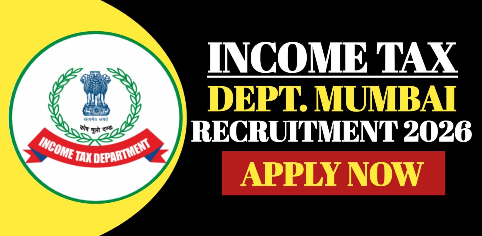 Income Tax Dept. Mumbai Recruitment 2026