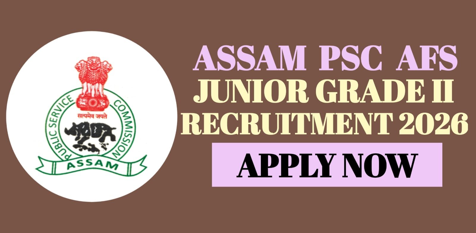 Assam PSC AFS Junior Grade II Recruitment 2026