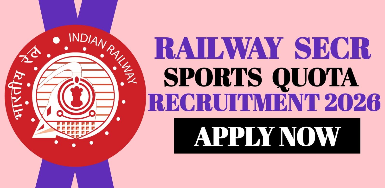 Railways SECR Sports Quota Recruitment 2026 | Apply