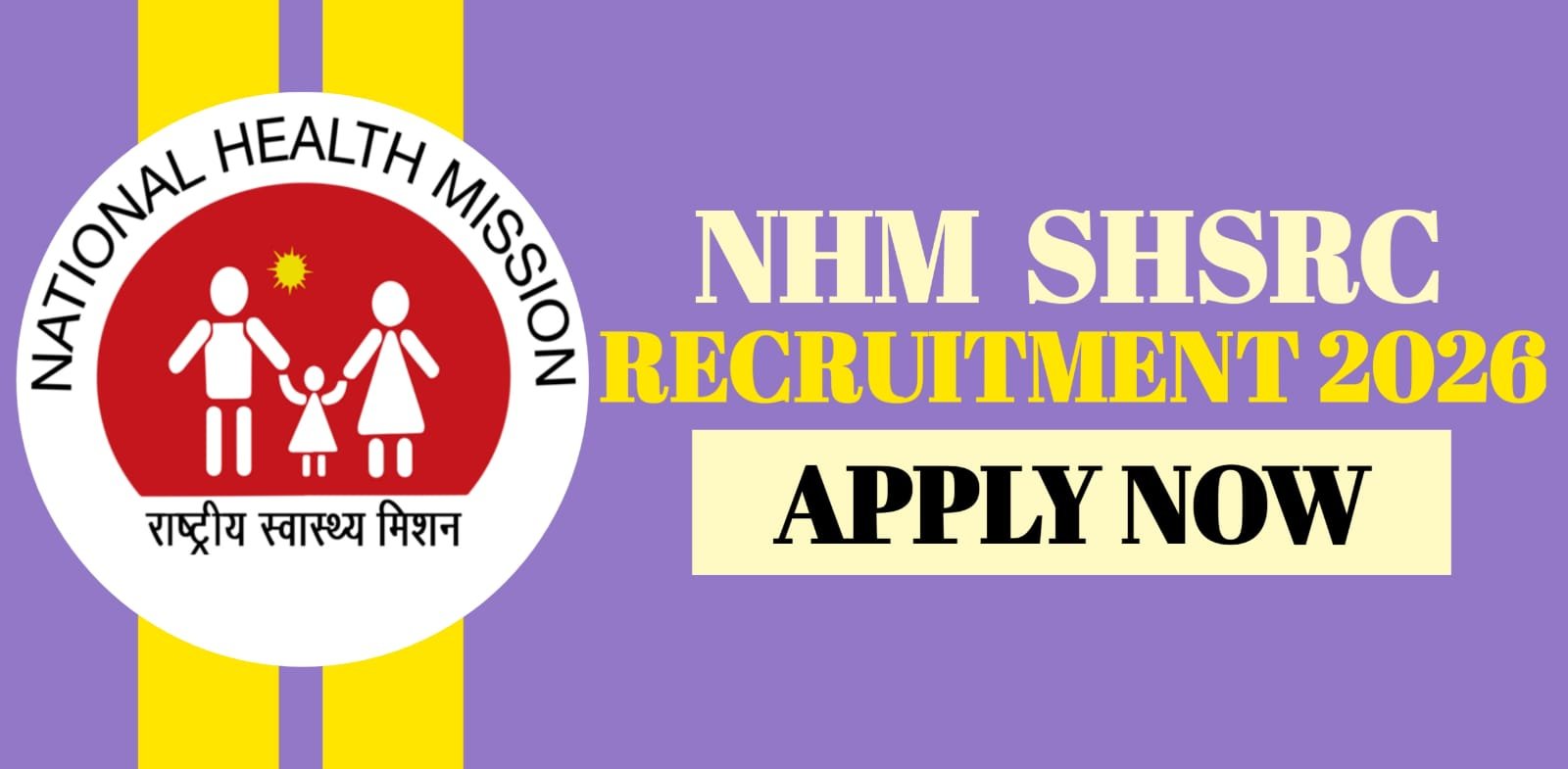 NHM SHSRC Recruitment 2026