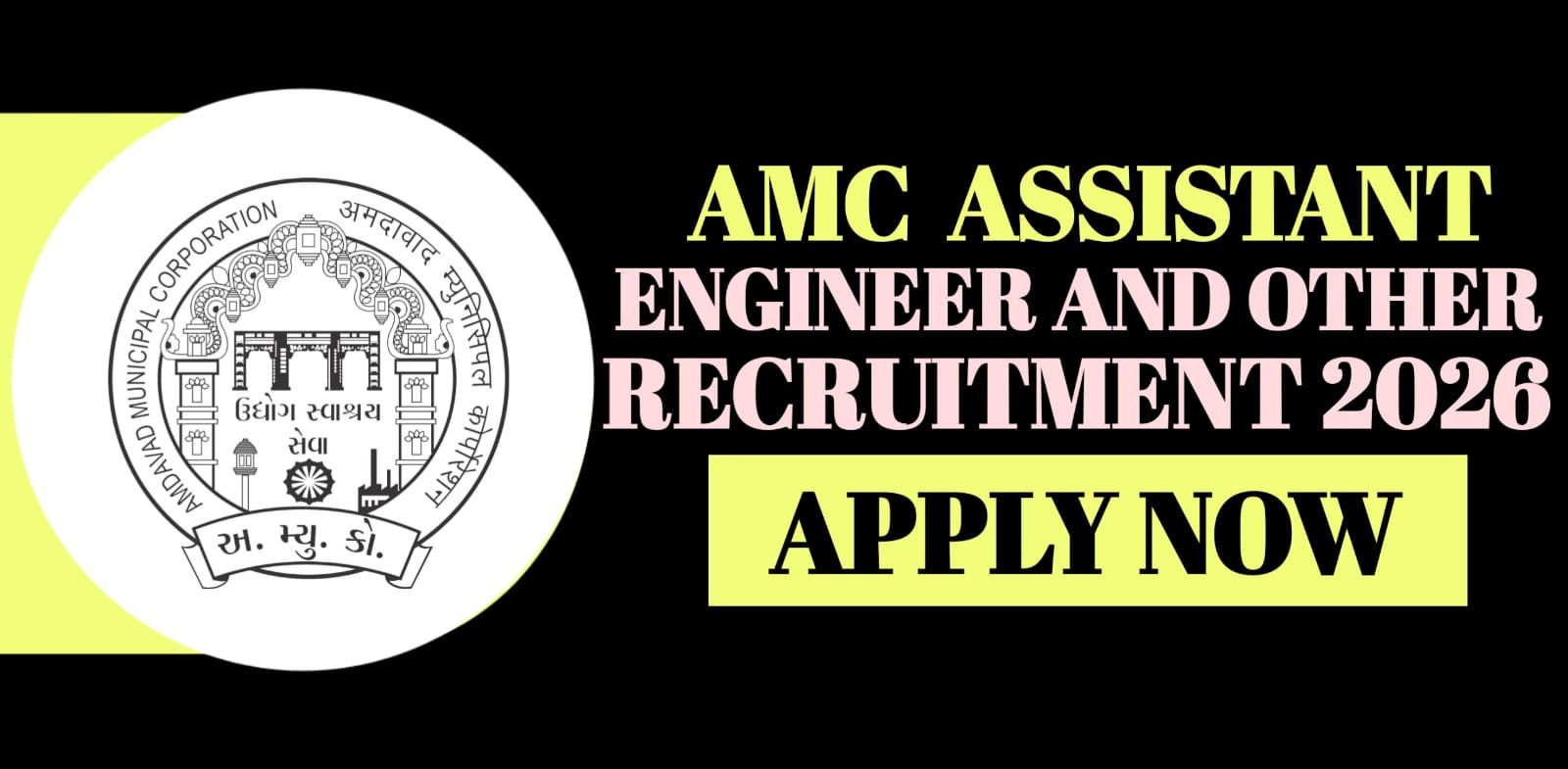 AMC Assistant Engineer and Other Recruitment 2026