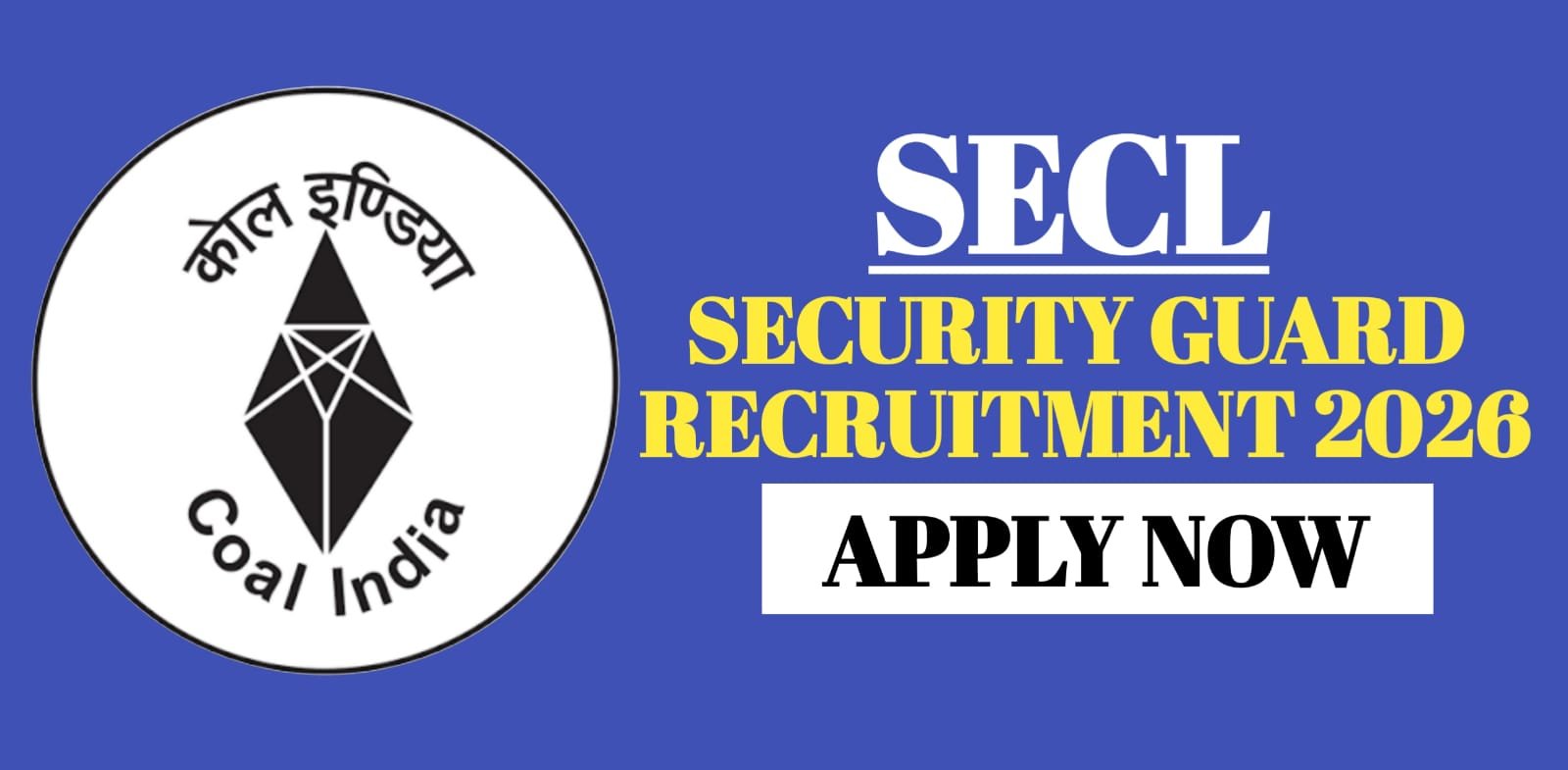 SECL Security Guard Recruitment 2026