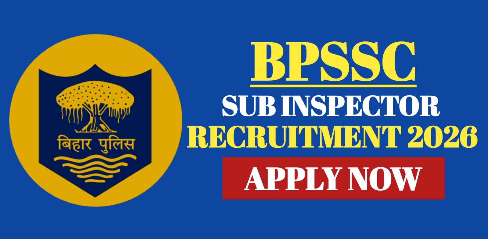 BPSSC Assistant Sub Inspector Recruitment 2026