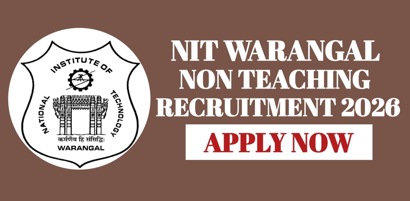 NIT Warangal Non Teaching Recruitment 2026