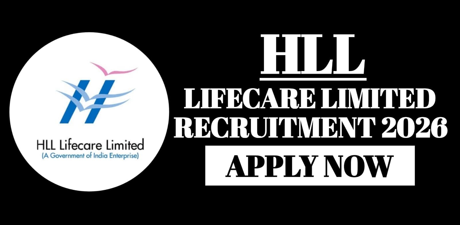 HLL Lifecare limited Recruitment 2026