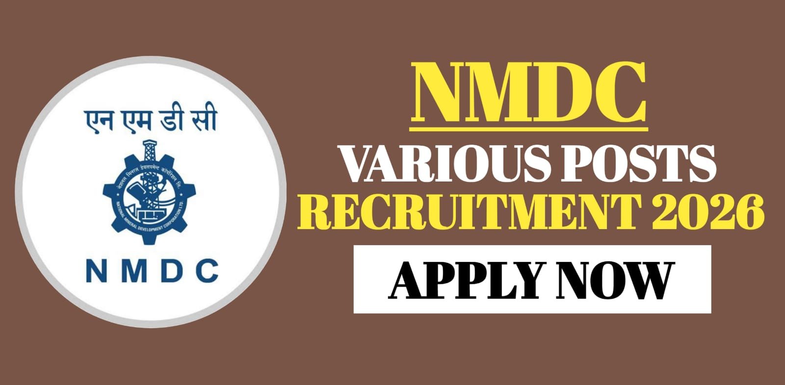 NMDC Various Posts recruitment 2026