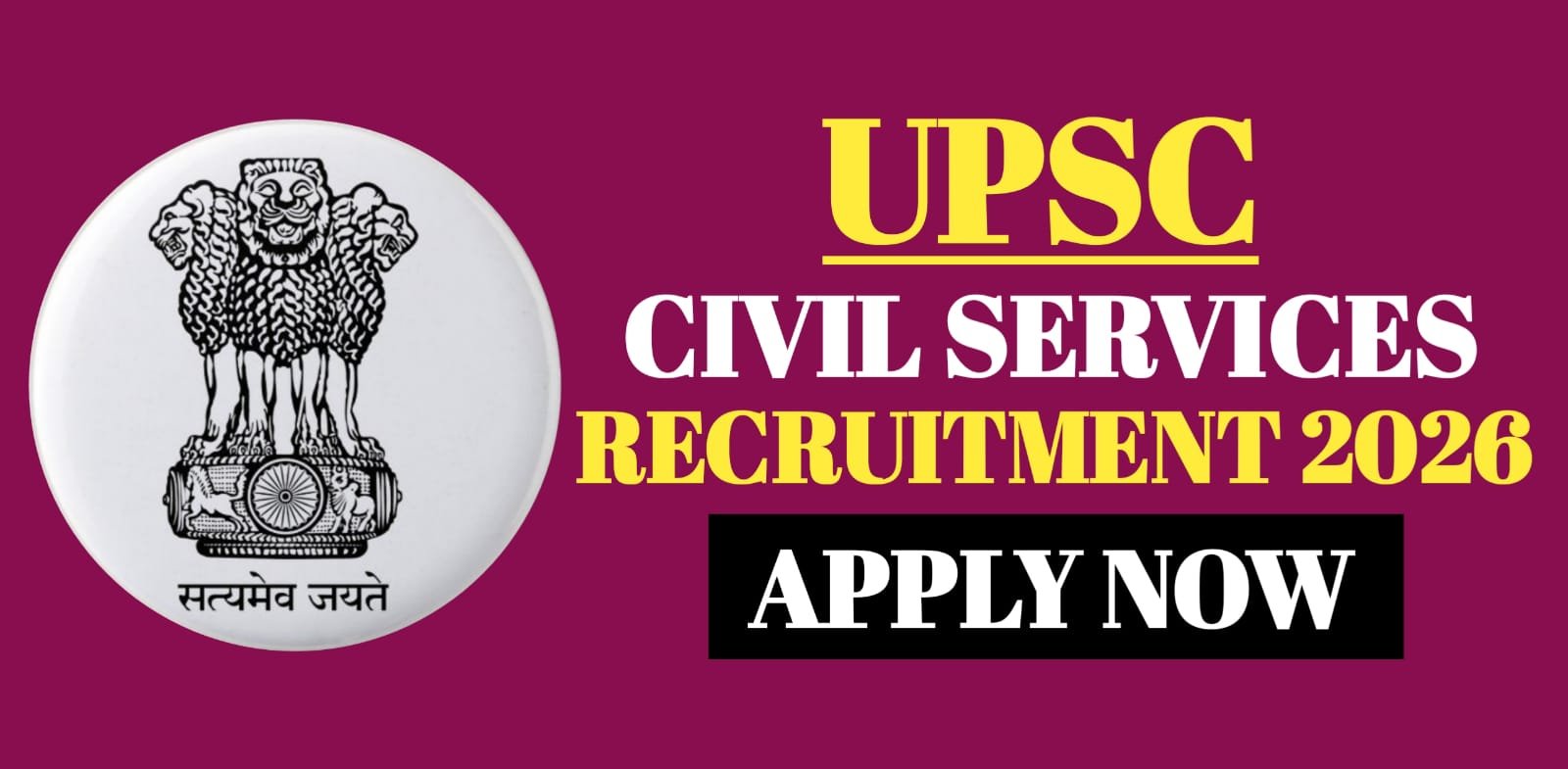 UPSC Civil Services Recruitment 2026