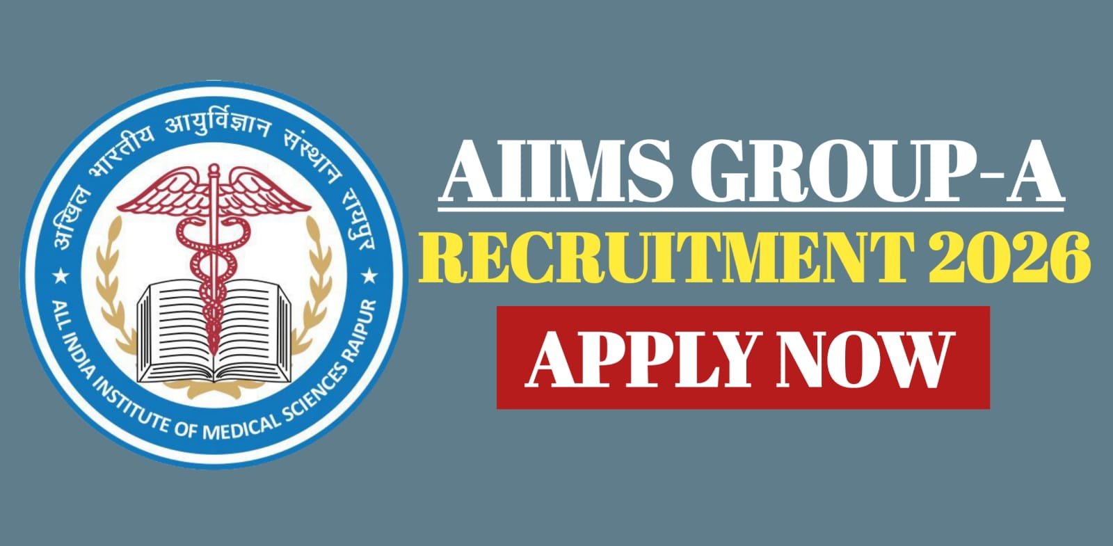 AIIMS Group A Recruitment 2026