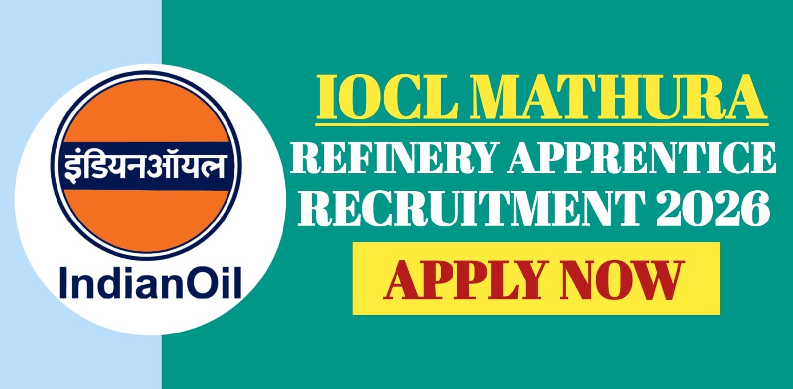 IOCL Mathura Refinery Apprentice Recruitment 2026