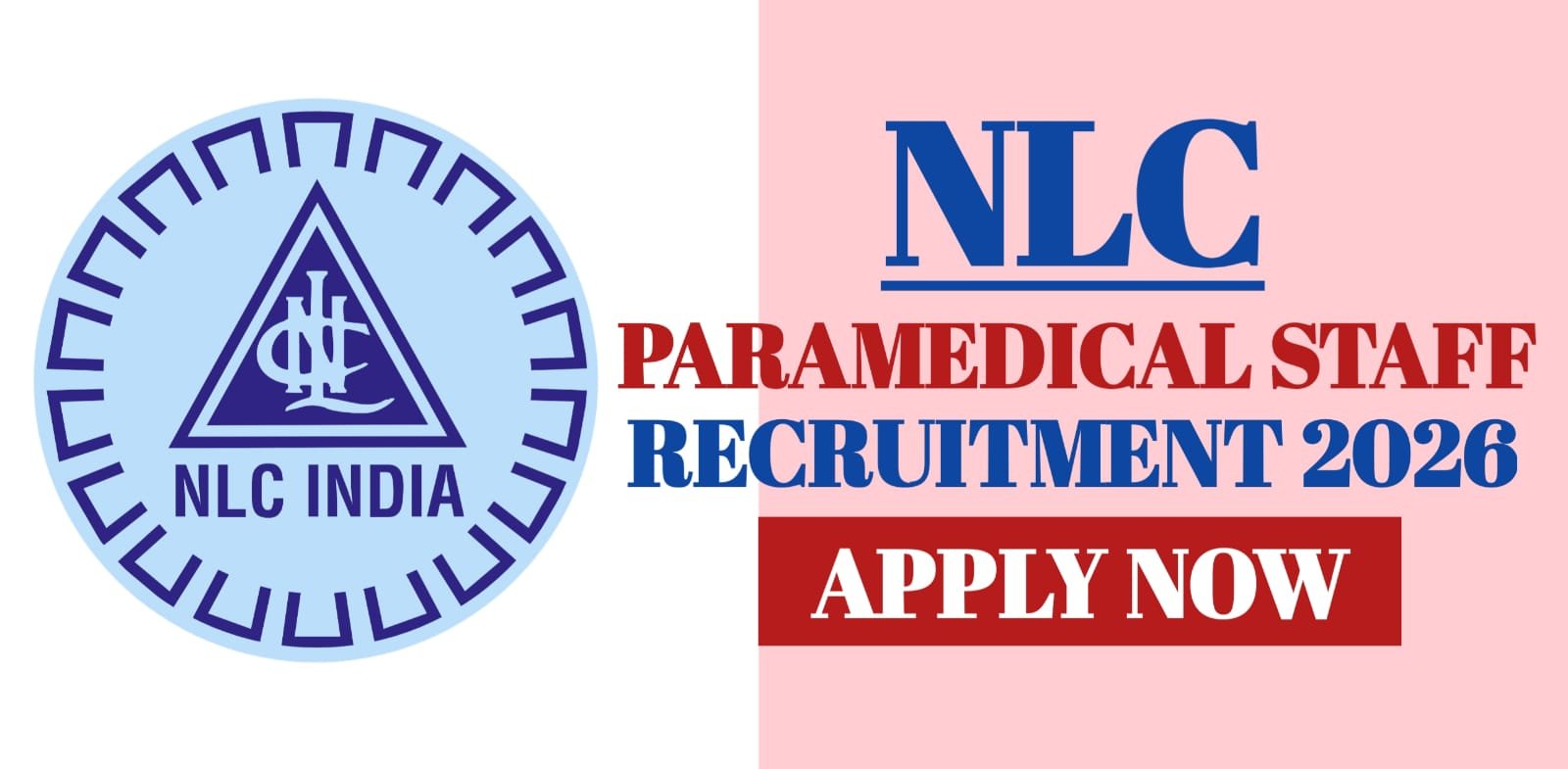 NLC Paramedical Staff Recruitment 2026