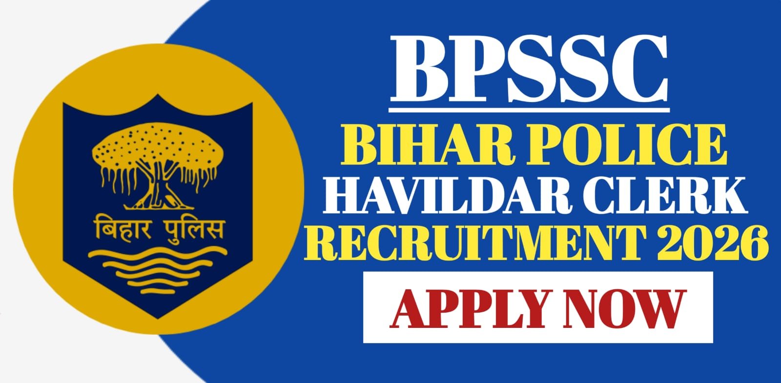 Bihar Police BPSSC Havildar Clerk Recruitment 2026