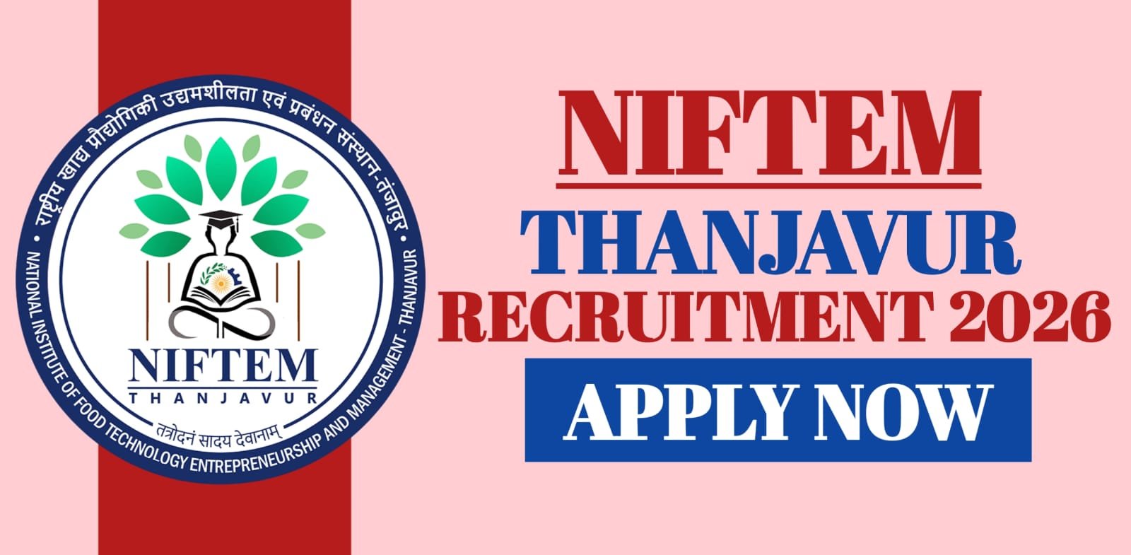 NIFTEM Thanjavur Recruitment 2026