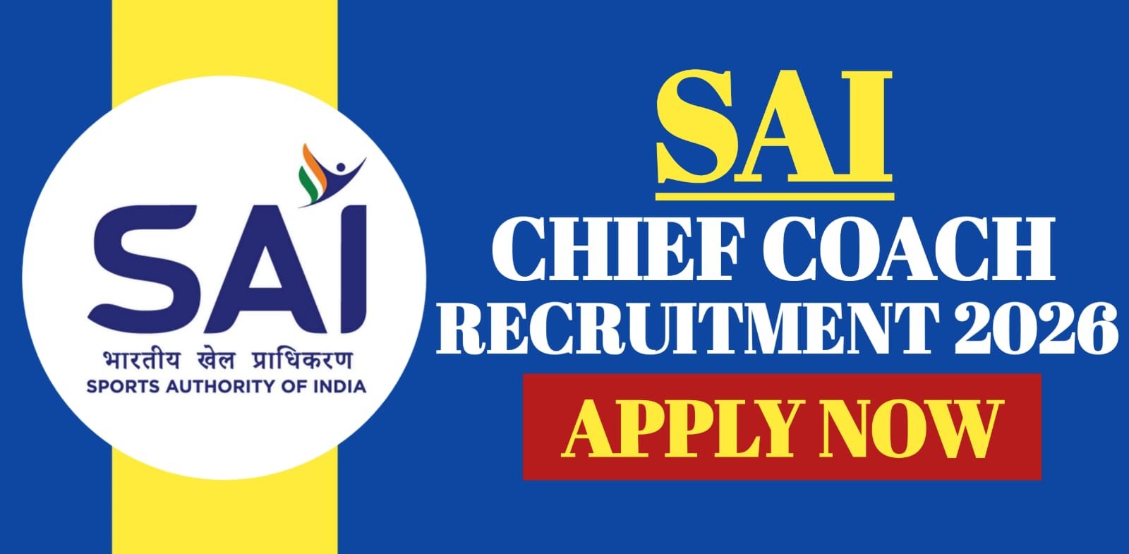 SAI Chief Coach Recruitment 2025