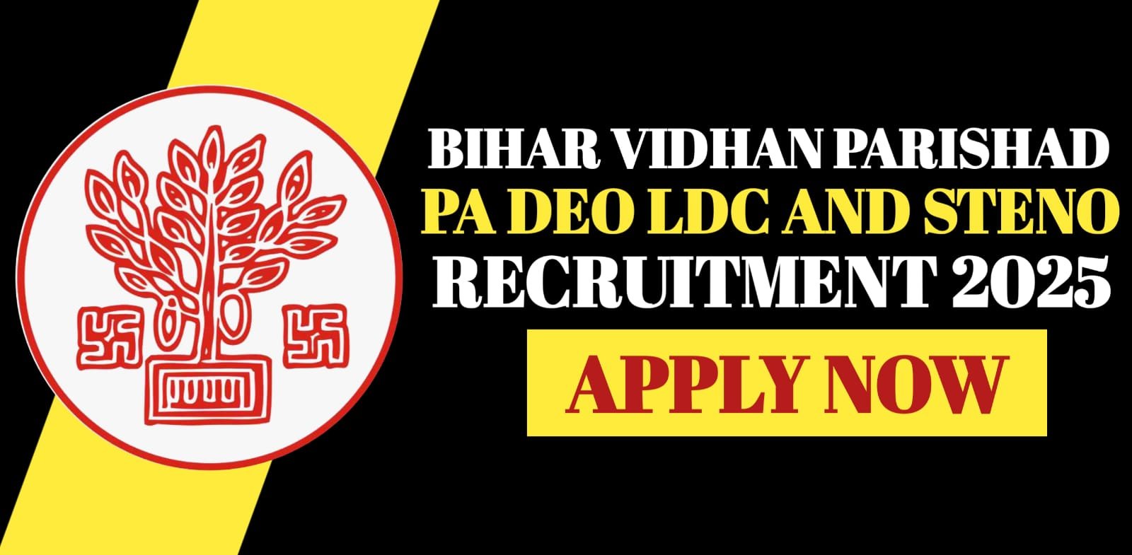Bihar Vidhan Parishad PA DEO LDC and Steno Recruitment 2025