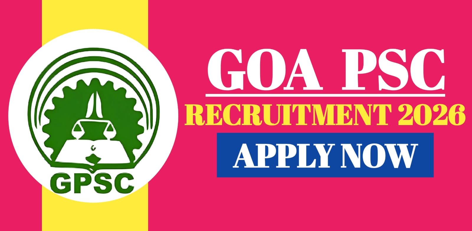 Goa PSC Recruitment 2026