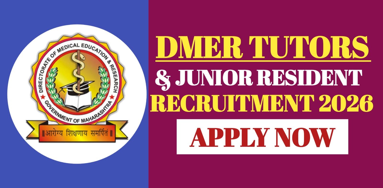 DMER Tutors & Junior Resident Recruitment 2026