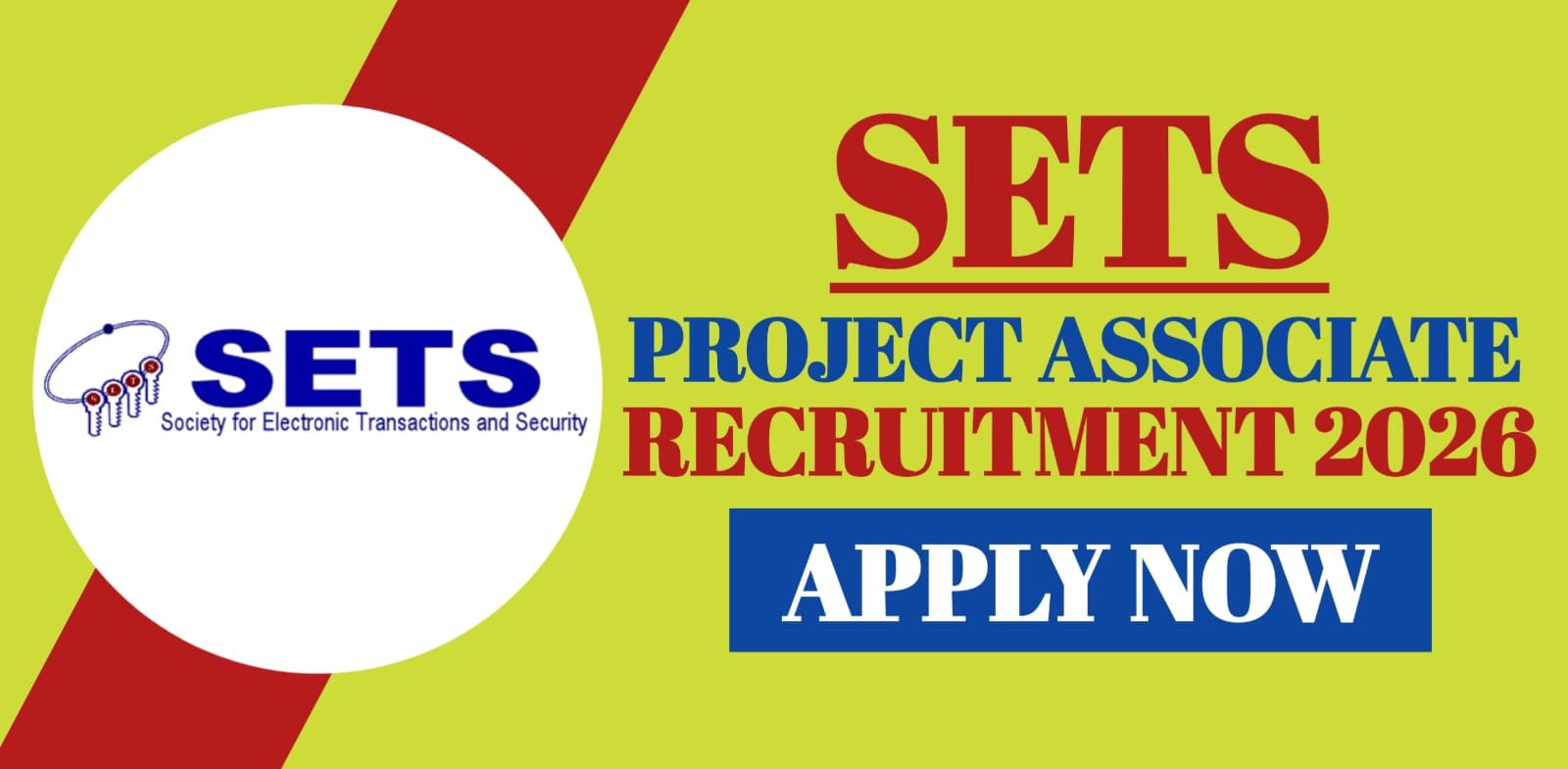 SETS Project Associate Recruitment 2026