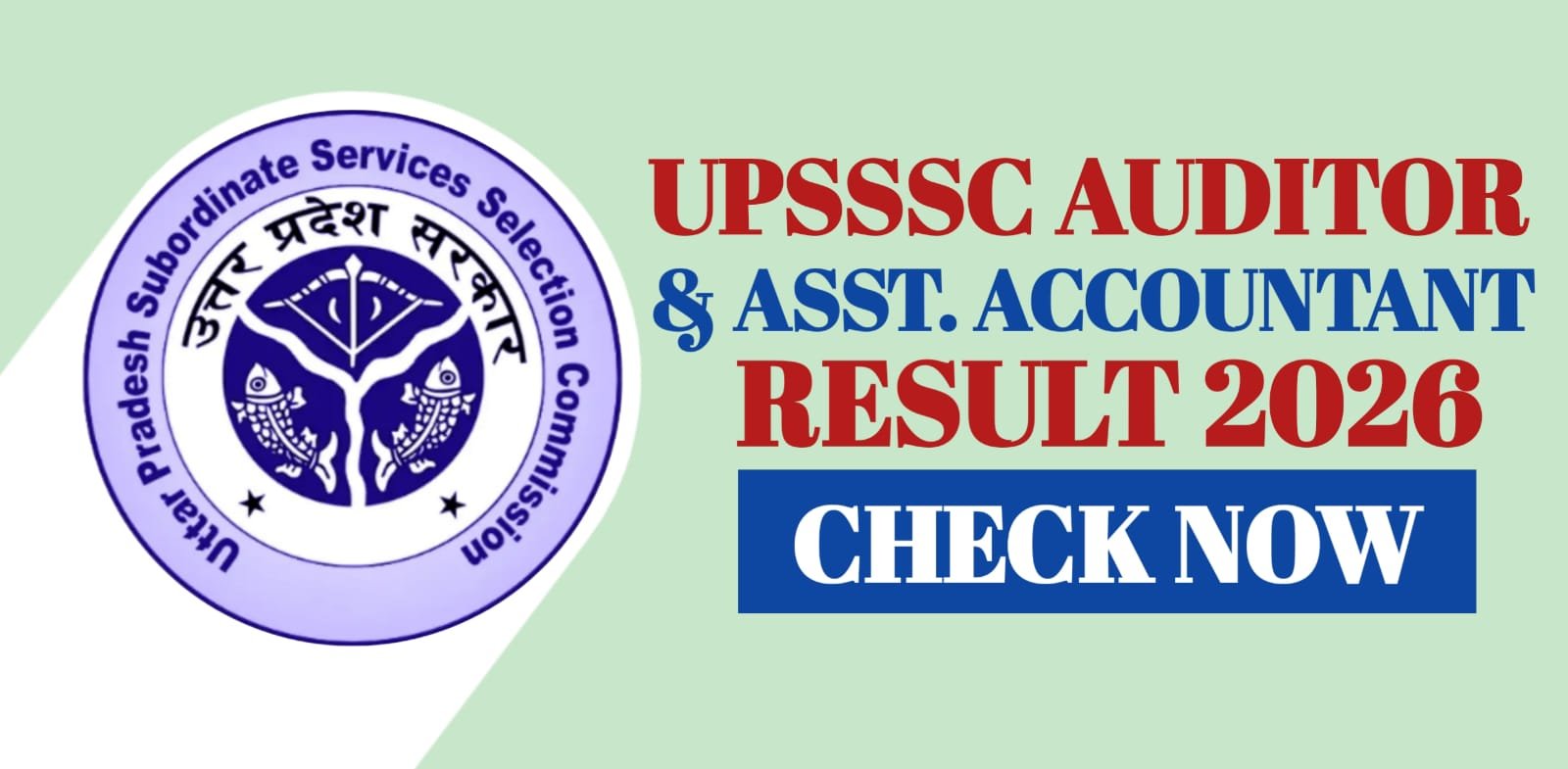 UPSSSC Auditor and Assistant Accountant Result 2026