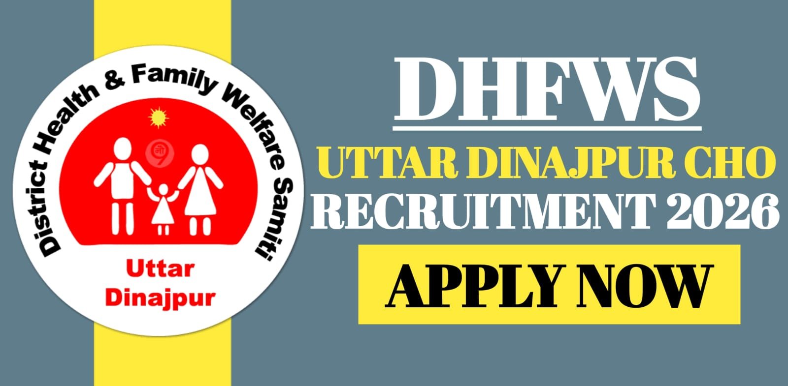 DHFWS Uttar Dinajpur CHO Recruitment 2026 | Apply