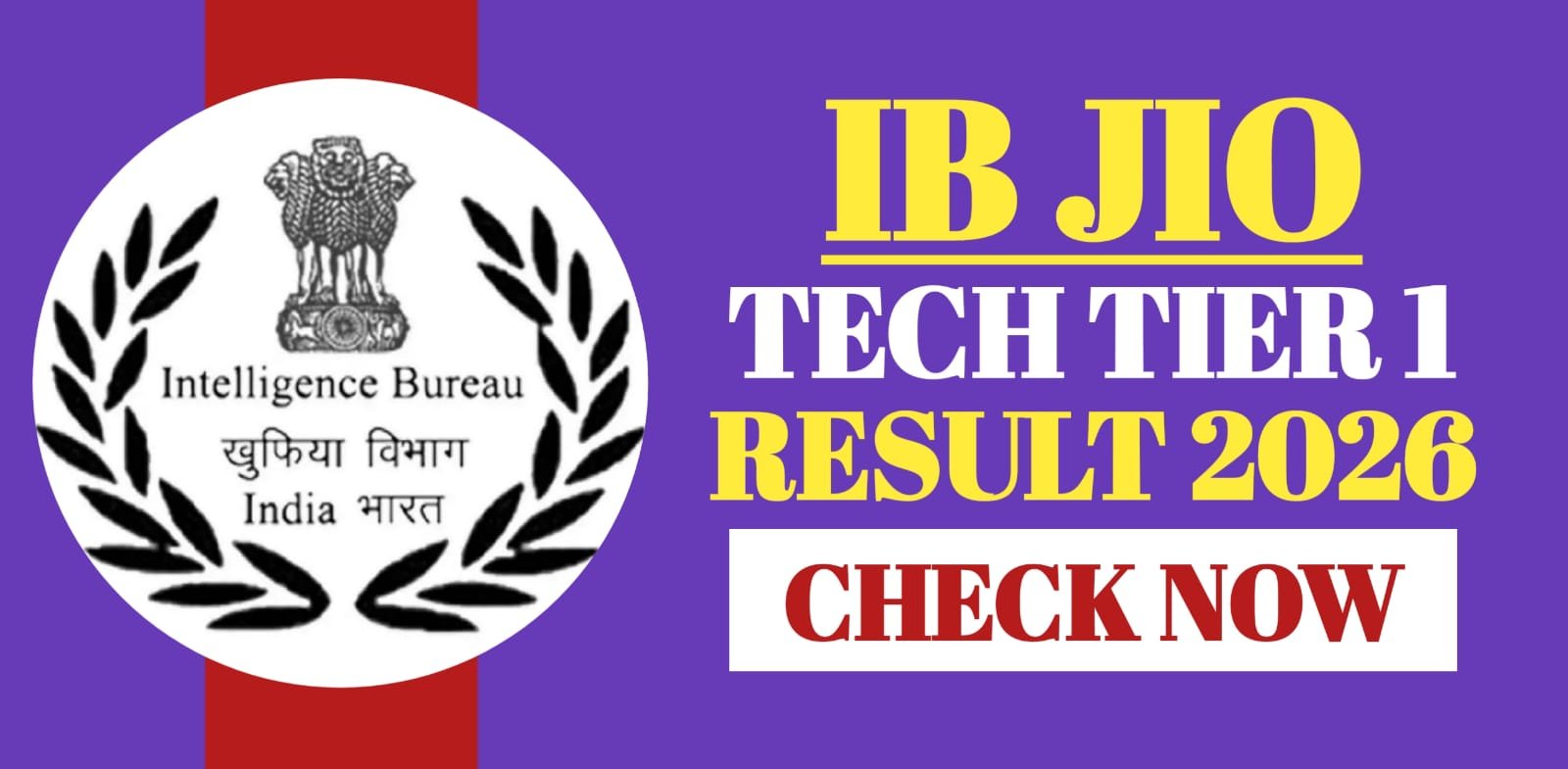 IB JIO Tech Tier 1 Result 2026 | Check Now