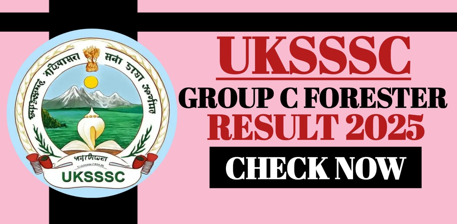 UKSSSC Group C Forester Result 2025 | Check Now