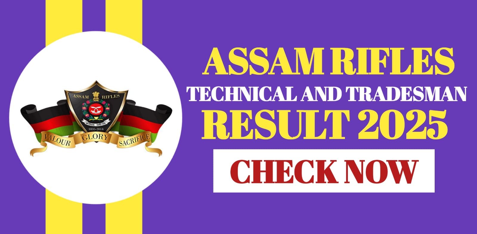 Assam Rifles Technical and Tradesman Result 2025 | Check Now