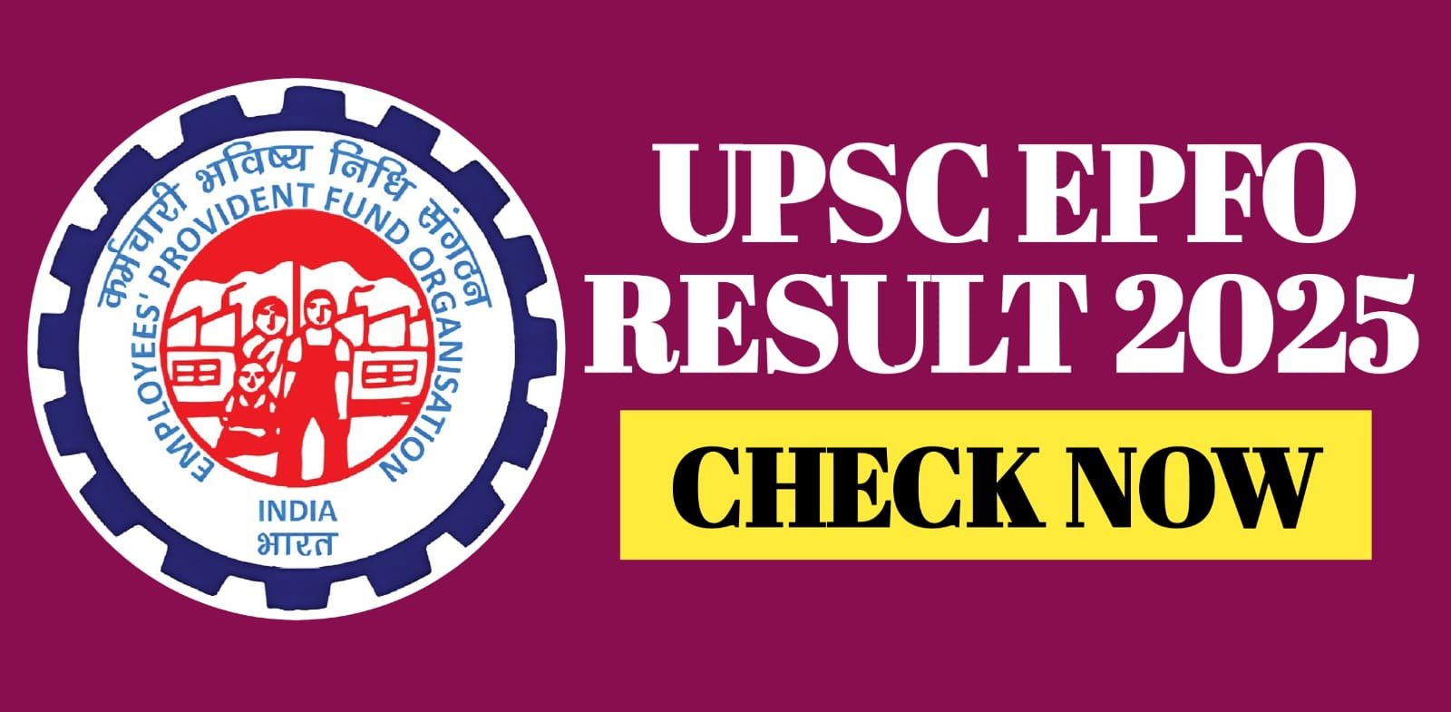 UPSC EPFO Result 2025 | Check Now