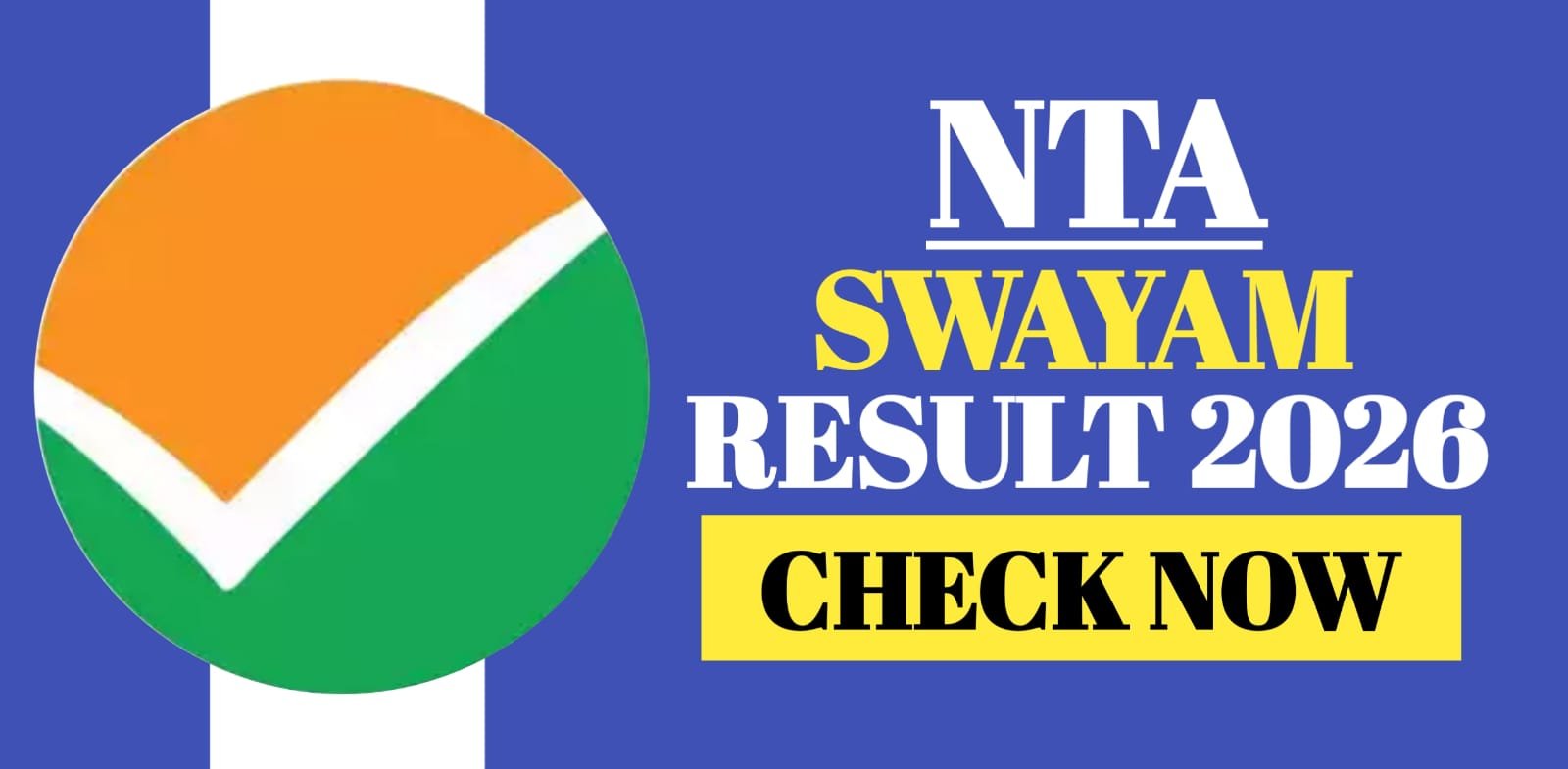 NTA SWAYAM Result 2026 | Check Now