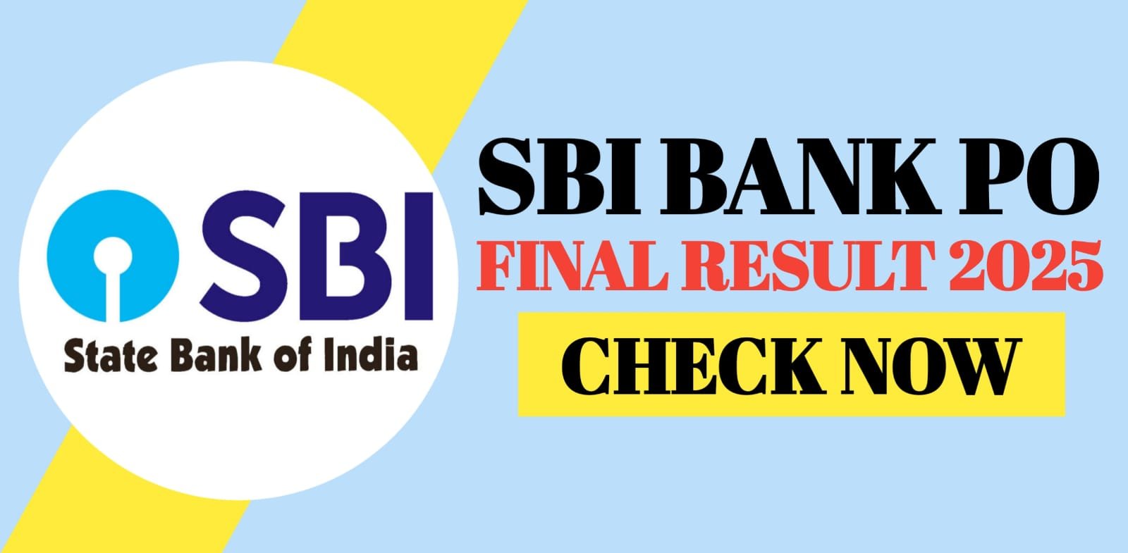 SBI Bank PO Final Result 2025 | Check Now