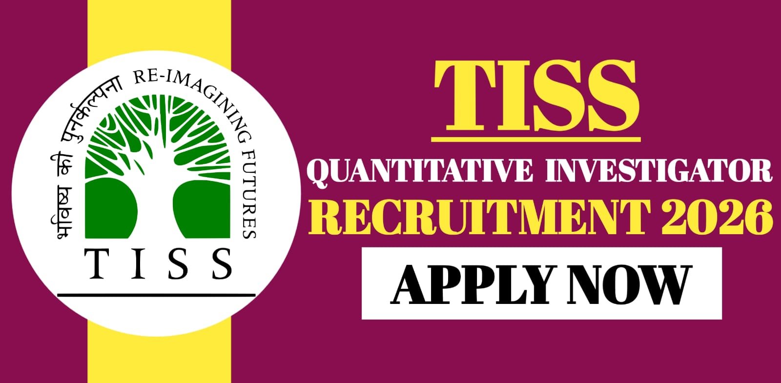 TISS Quantitative Investigator Recruitment 2026 | Apply