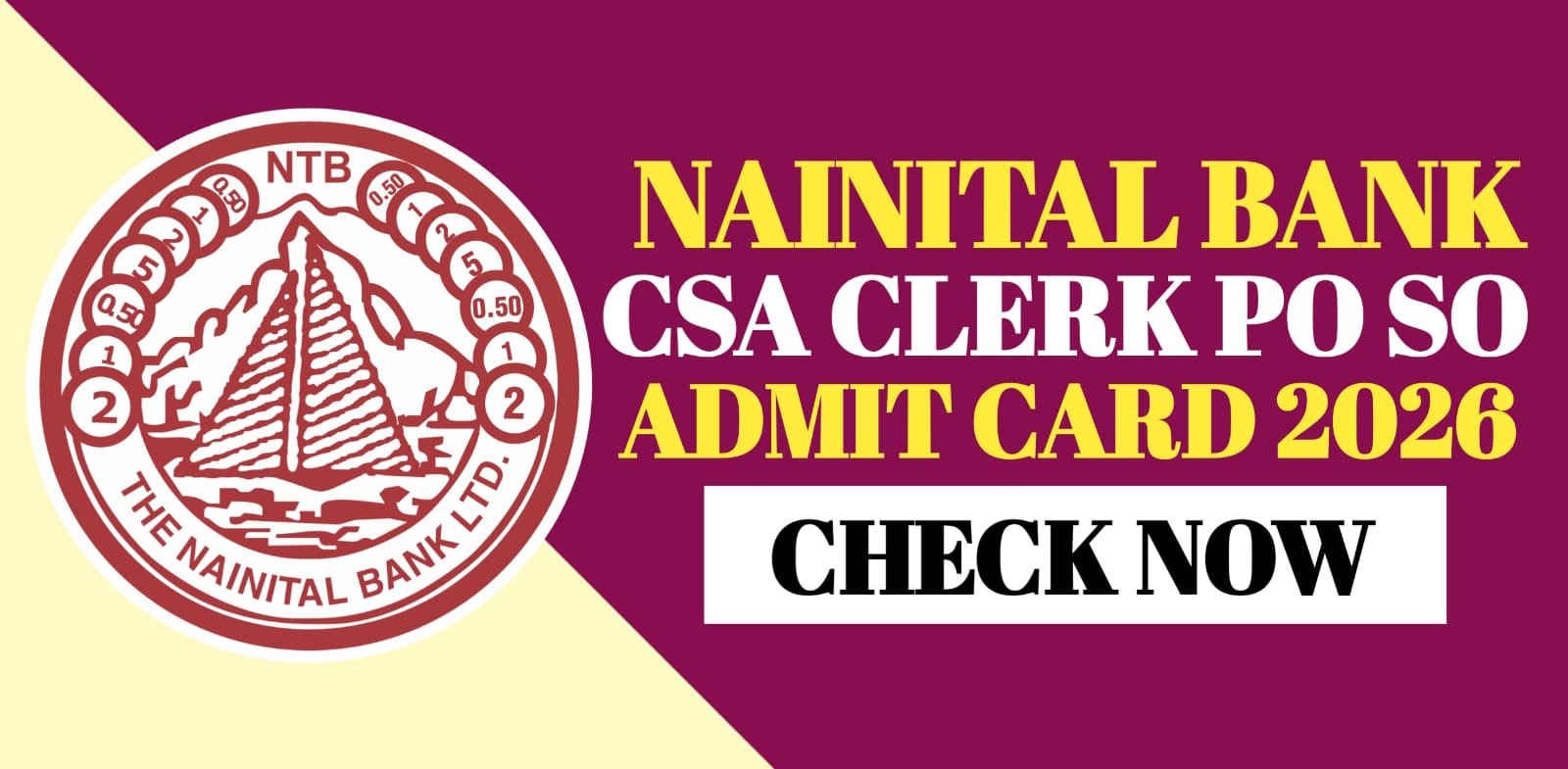 Nainital Bank CSA Clerk PO SO Admit Card 2026