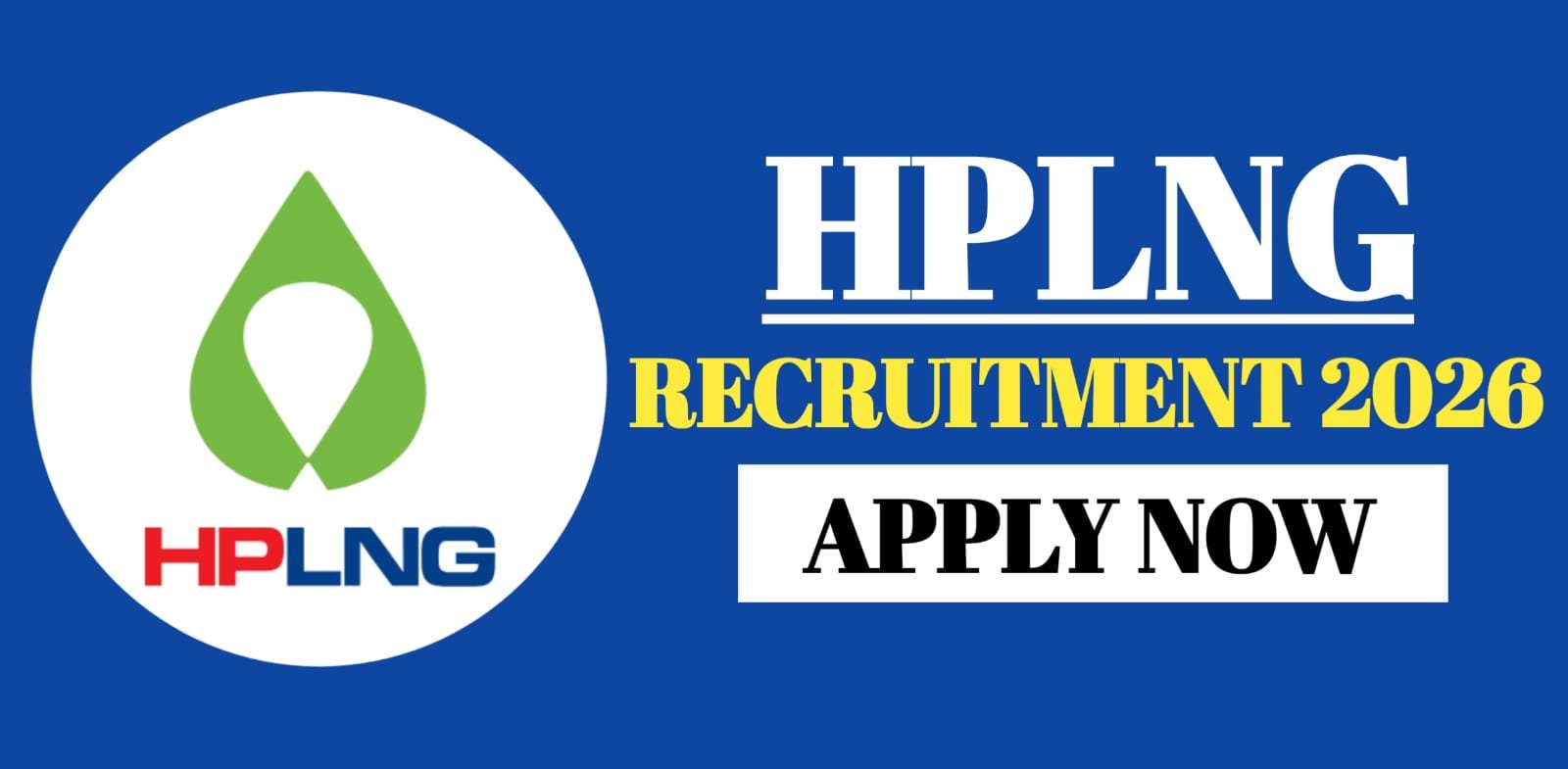 HPLNG Recruitment 2026