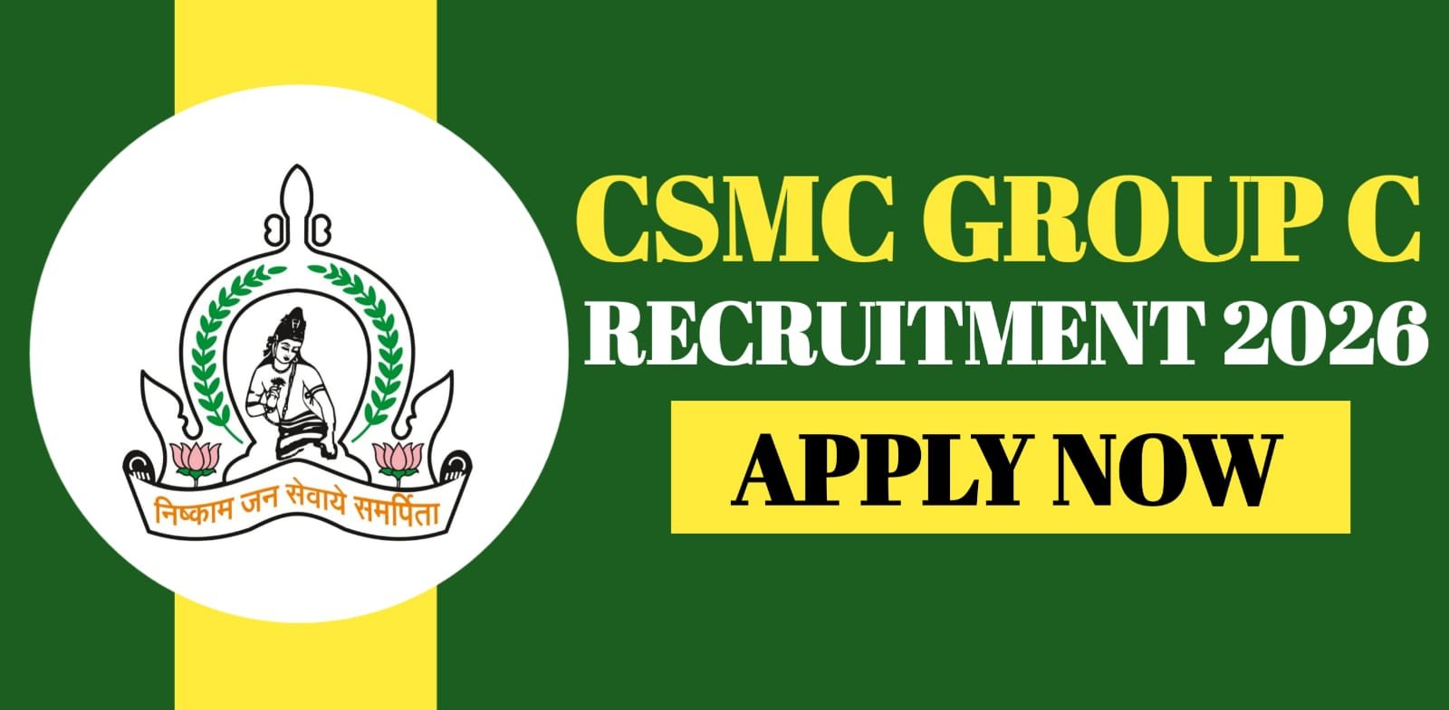 CSMC Group C Recruitment 2026