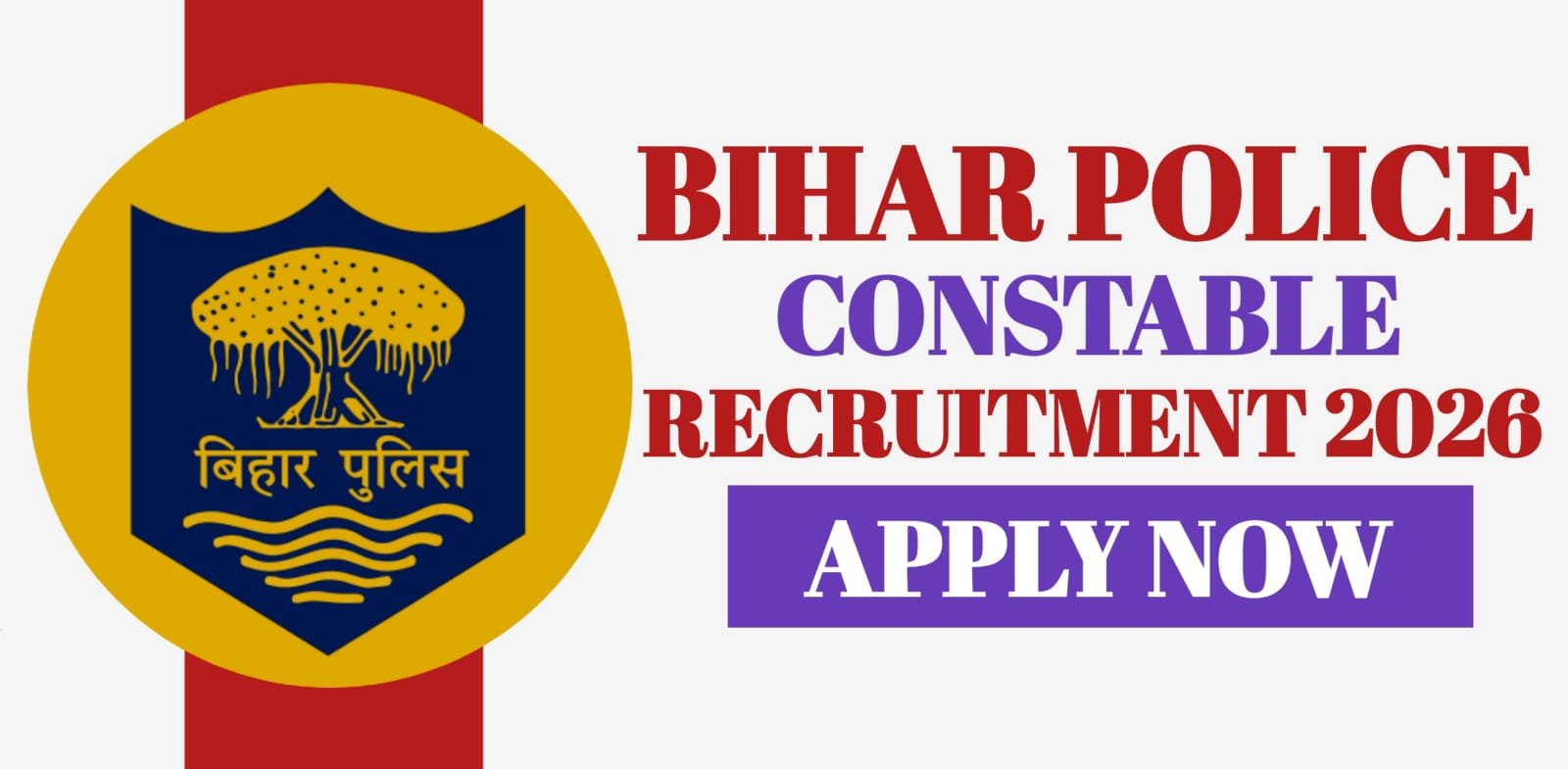 Bihar Police Constable Recruitment 2026