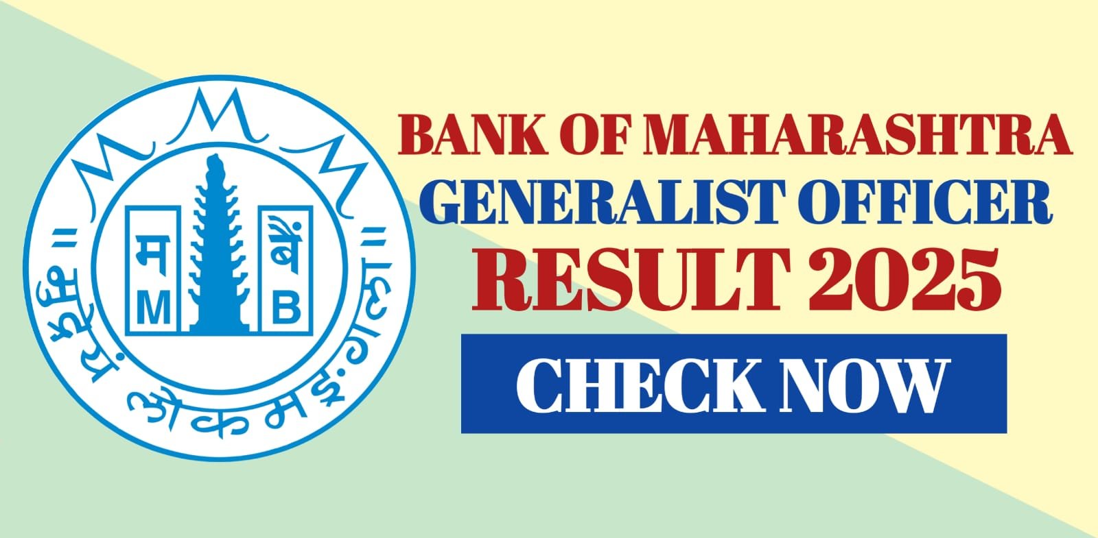 Bank Of Maharashtra Generalist Officer Result 2025