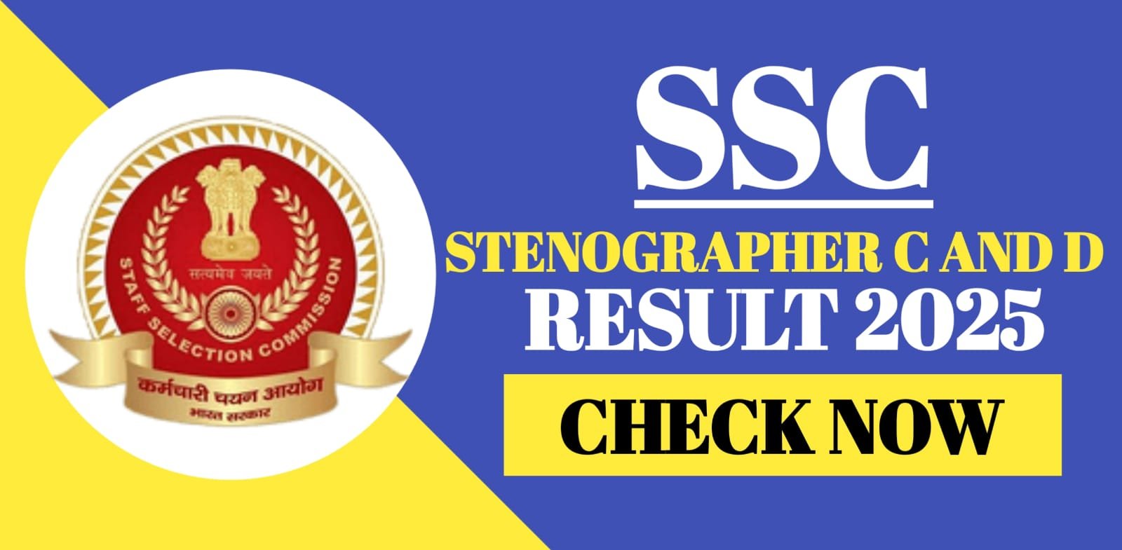 SSC Stenographer C And D Result 2025