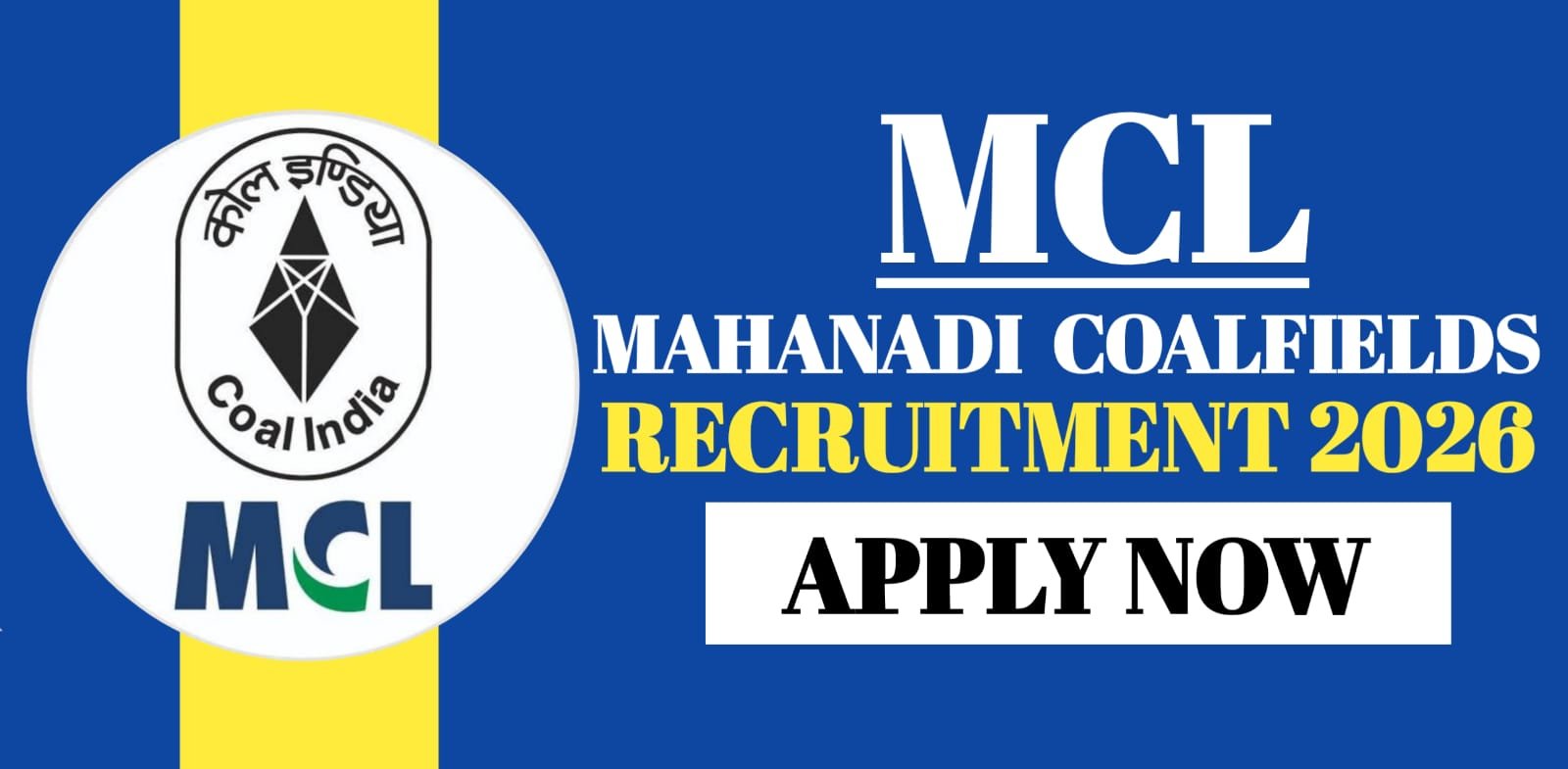 Mahanadi Coalfields MCL Recruitment 2026