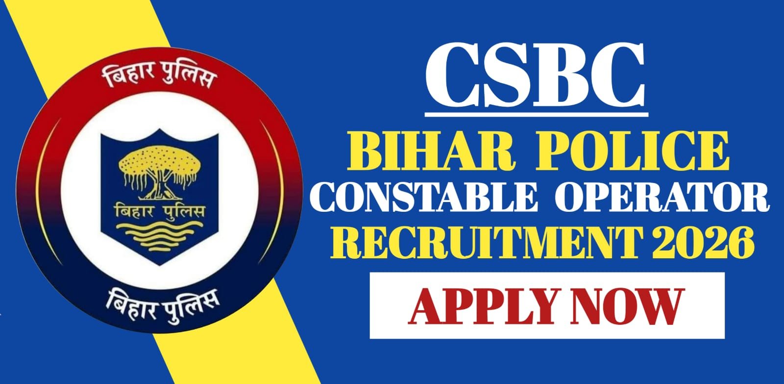 Bihar Police CSBC Constable Recruitment 2026