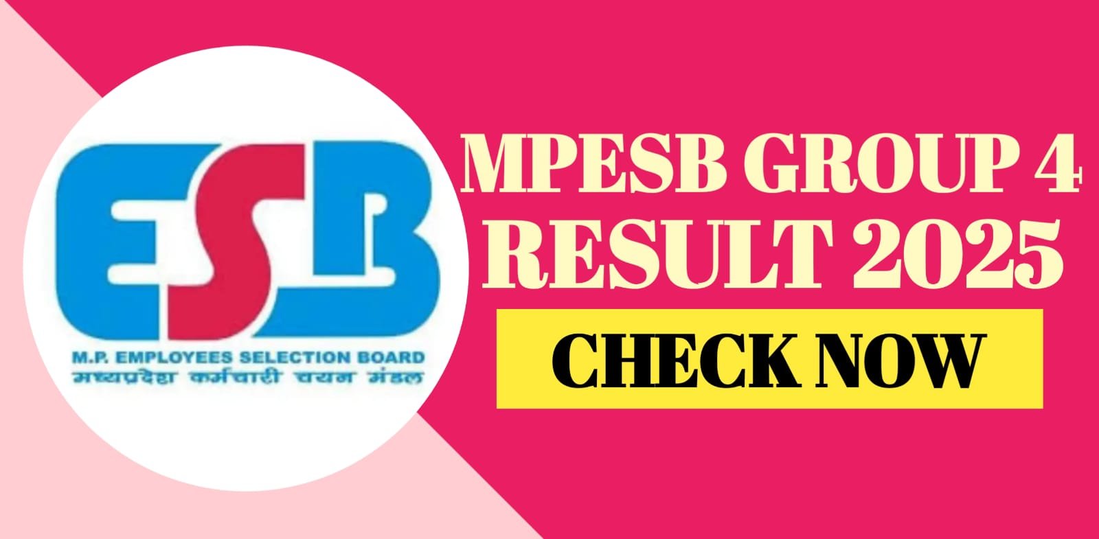MPESB Group 4 Result 2025