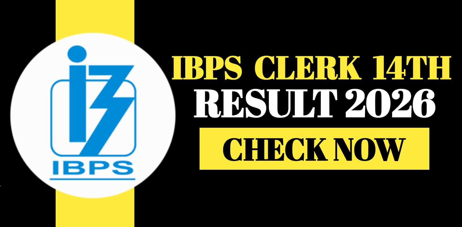 IBPS Clerk 14th Result 2025